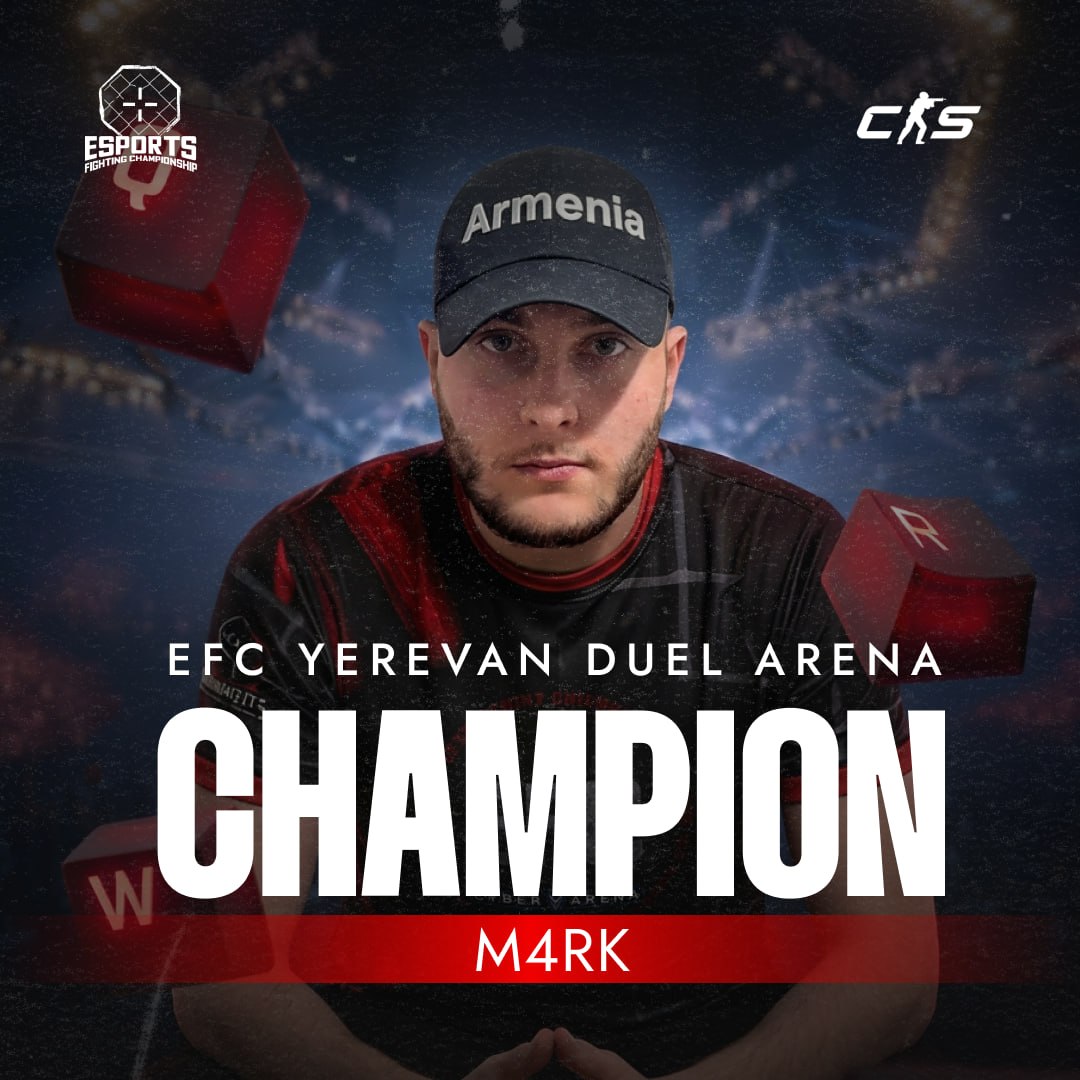 🏆  -m4rk — чемпион EFC Yerevan Duel Arena!